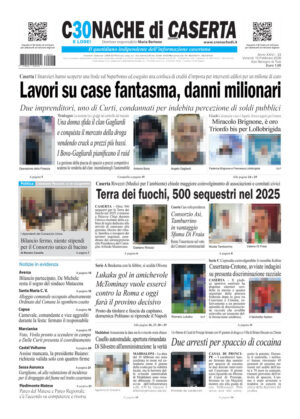 Cronache di Caserta del 13.02.26