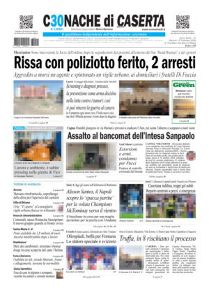 Cronache di Caserta del 17.02.26